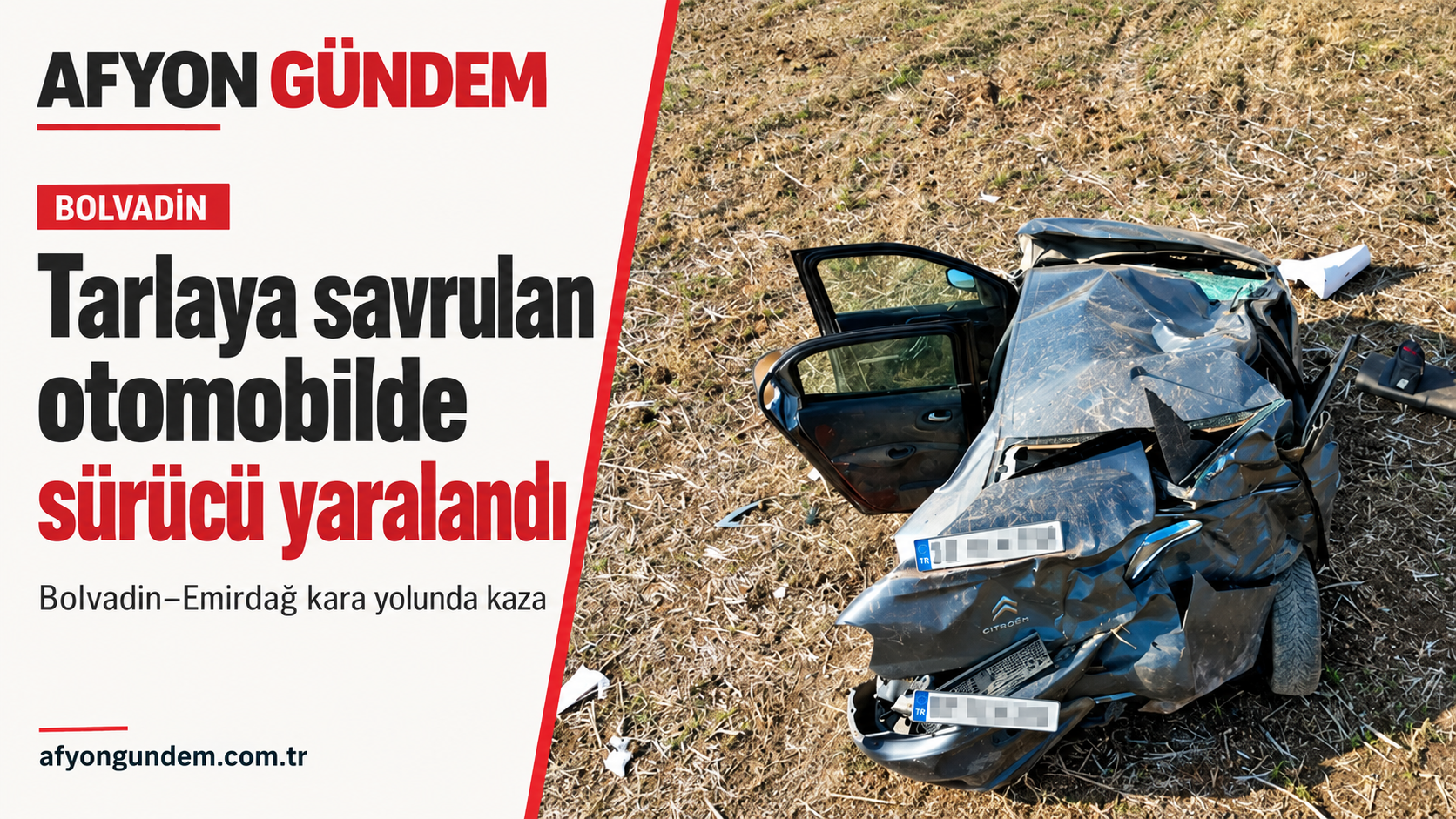 Bolvadin’de tarlaya savrulan otomobilin sürücüsü yaralandı