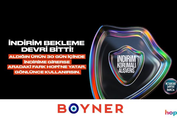Boyner’den alışverişte “Ya sonra indirime girerse?” endişesine karşı güvence