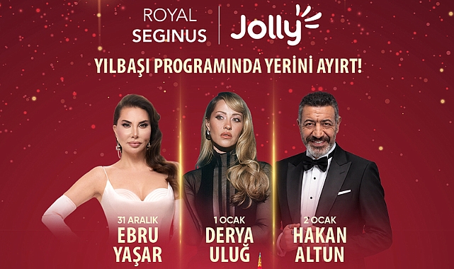 Jolly İmzasıyla hazırlanan konserlerle Royal SegInus'ta 3 Gece Kutlama