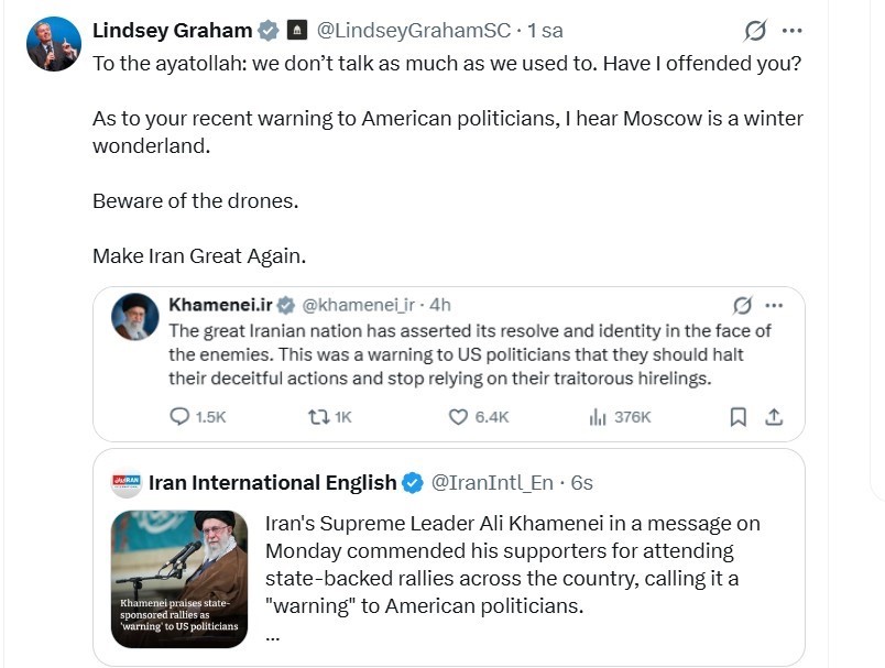 ABD’li Senatör Graham’dan İran’ın dini lideri Hamaney’in rejim yanlısı gösterileri ABD’ye uyarı olarak nitelemesine yanıt
ABD’li Senatör Graham’dan İran’ın dini lideri Hamaney’in rejim yanlısı gösterileri ABD’ye uyarı olarak nitelemesine yanıt