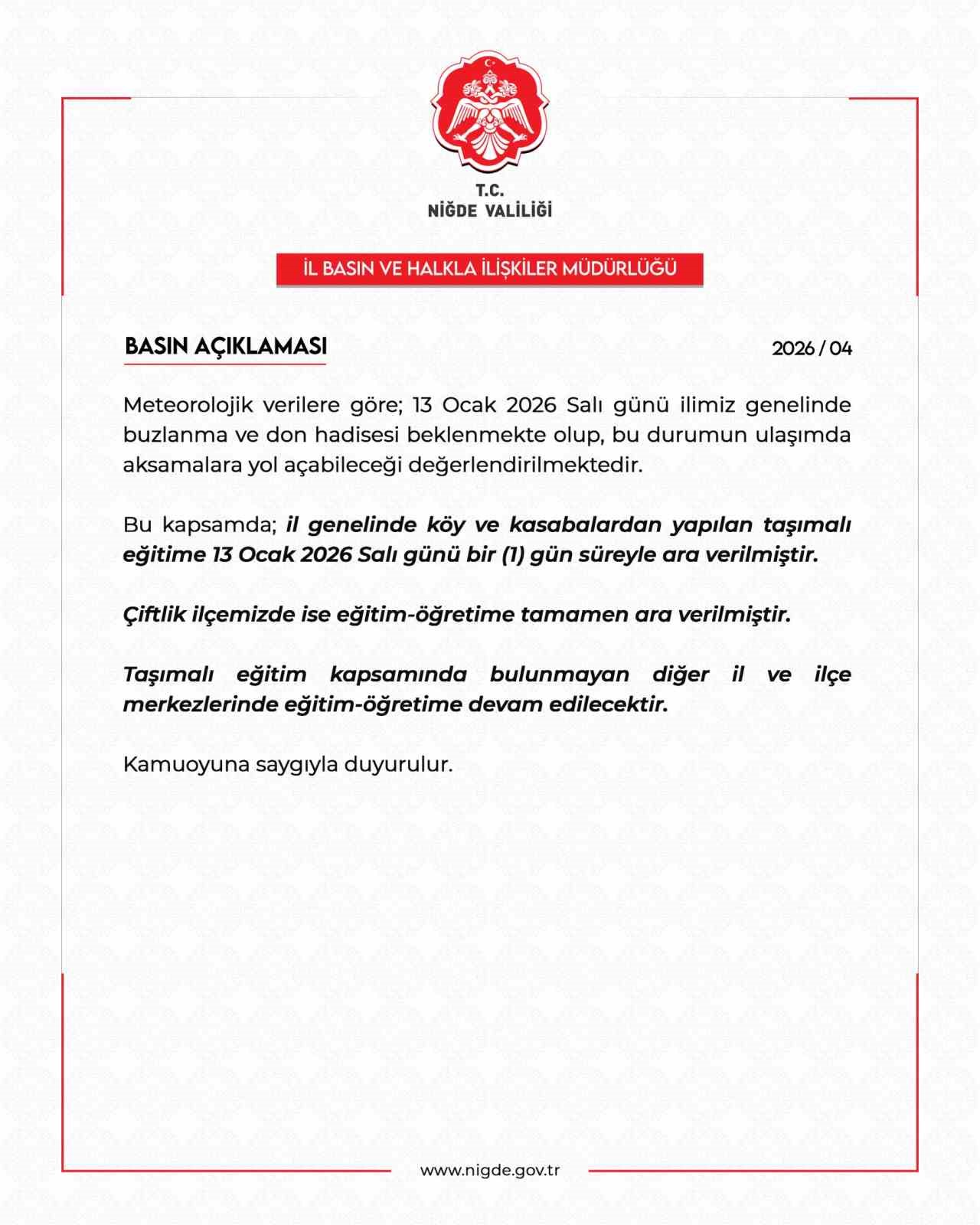 Niğde’de buzlanma nedeniyle taşımalı eğitime 1 gün ara verildi
Niğde’de buzlanma nedeniyle taşımalı eğitime 1 gün ara verildi