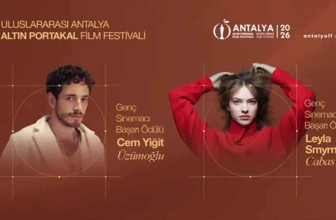 Altın Portakal Genç Başarı Ödülleri Cem Yiğit Üzümoğlu ve Leyla Smyrna Cabas’a verilecek
