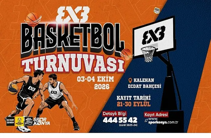Konya'da 3X3 Basketbol Heyecanı Başlıyor
