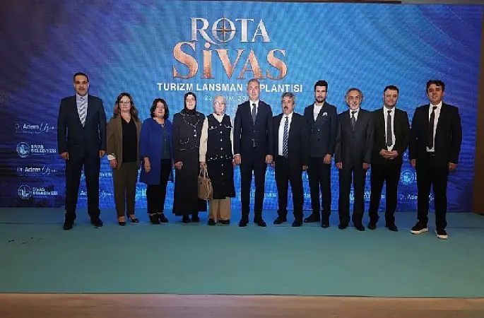 ​Sivas'ın turizm vizyonu 'Rota Sivas' ile şekilleniyor